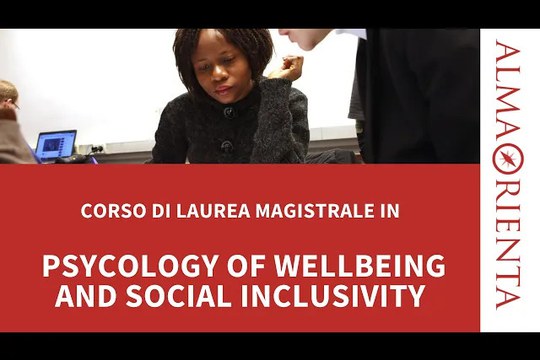 Master in Psychology of Wellbeing and Social Inclusivity