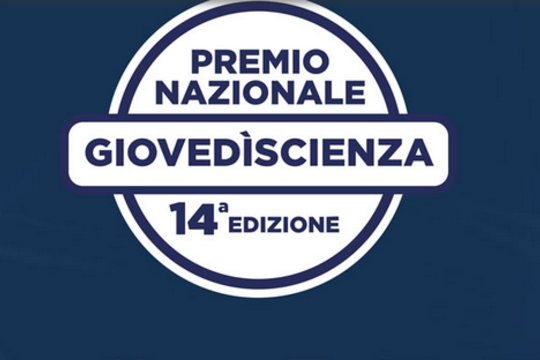 Aperto il Bando della Quattordicesima Edizione Del Premio Nazionale GIOVEDÌSCIENZA